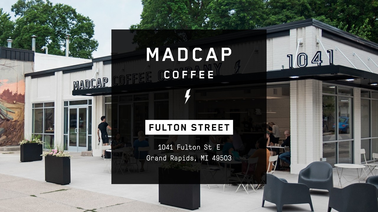 Madcap Coffee - Fulton