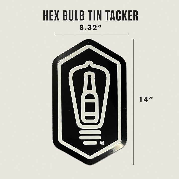 Tin Tacker • Hex Bulb