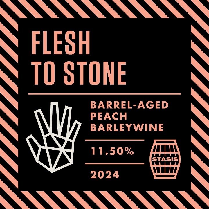 • Flesh to Stone (2024) (500mL Bottle)