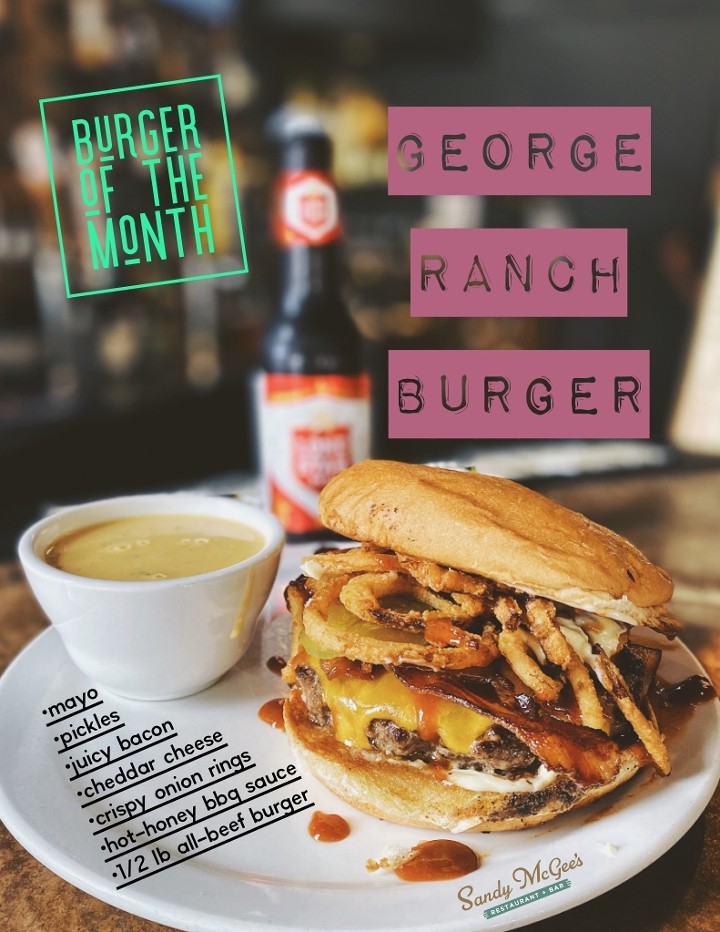 BotM: George Ranch Burger