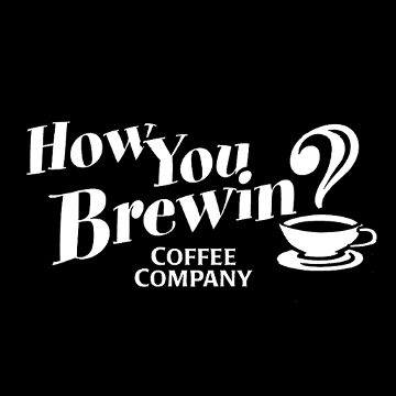 How You Brewin Coffee Co.