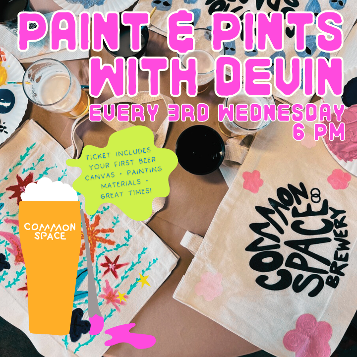 Paint and Pints with Devin June 19th