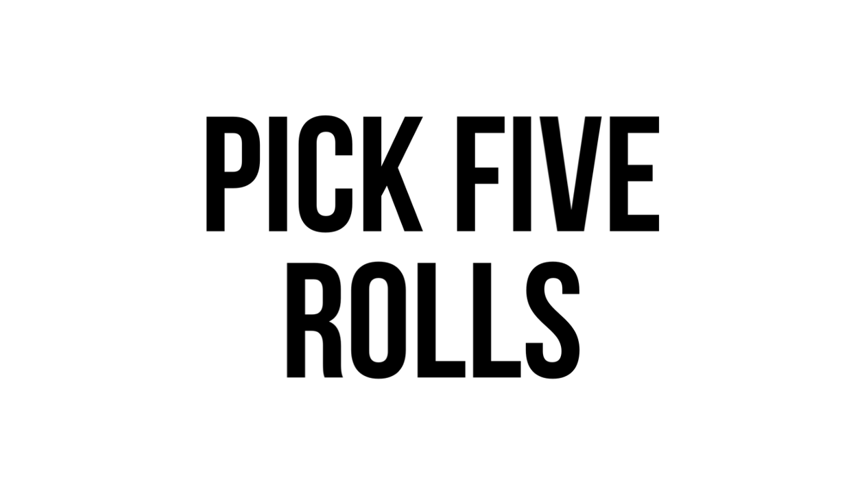 Pick Five Rolls