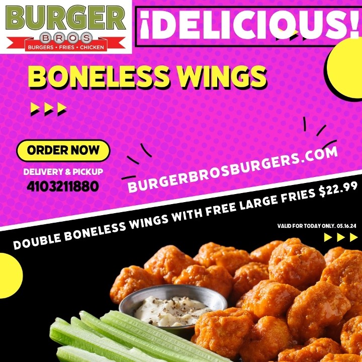 DOUBLE BONELESS WINGS WITH FREE LARGE FRIES