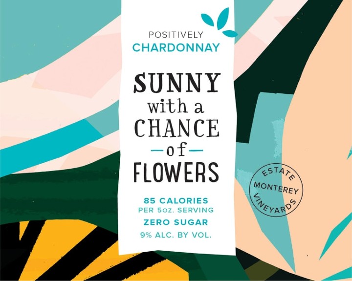 Sunny With a Chance of Flowers, Chardonnay