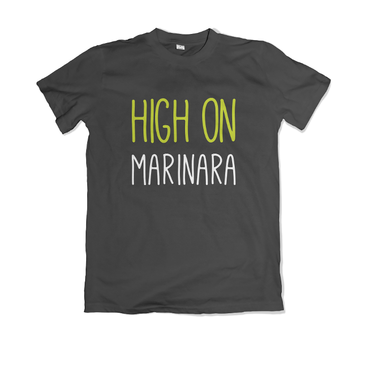 High on Marinara Shirt