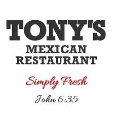 Tony's Mexican Restaurant (Heights) - ToastNow