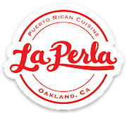 La Perla - Puerto Rican Cuisine Oakland, Ca