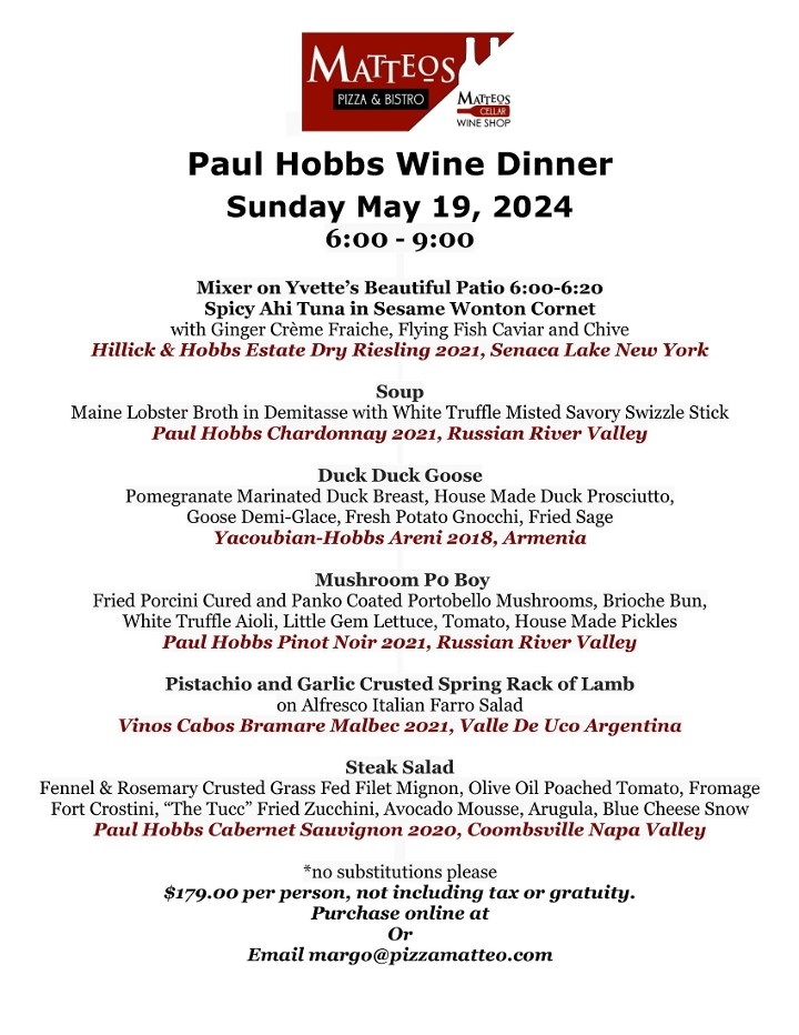 Paul Hobbs Wine Paired Dinner Sunday May 19th 2024 6:00-9:00