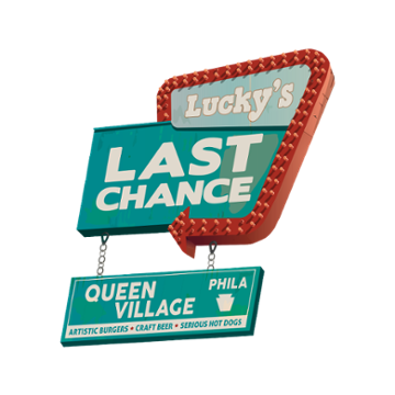 Lucky's Last Chance Queen Village