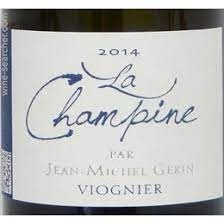 Viognier, Domaine Jean-Michel Gerin "La Champine" 2015