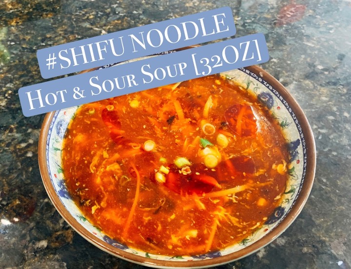 Hot& Sour Soup[32OZ]酸辣汤