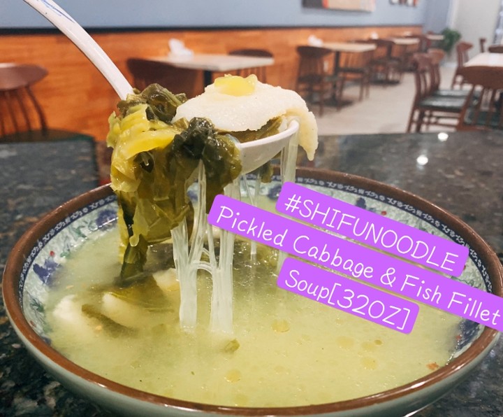Fish Fillet Soup[32OZ]酸菜鱼片汤