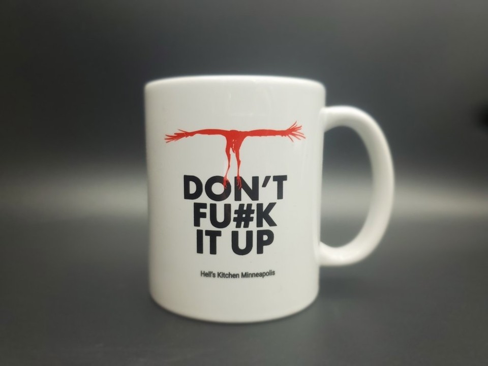 "Don't Fu#k It Up" Coffee Mug
