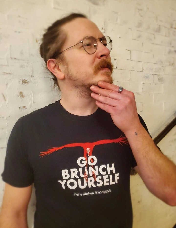 "Go Brunch Yourself" T-shirt