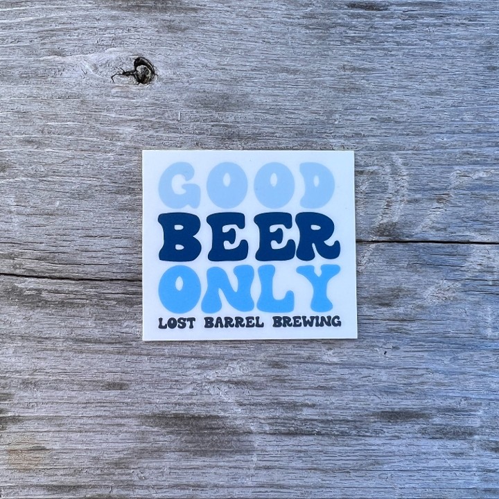 Good Beer Only Sticker