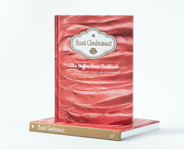 Sant Ambroeus: The Coffee Bar Cookbook