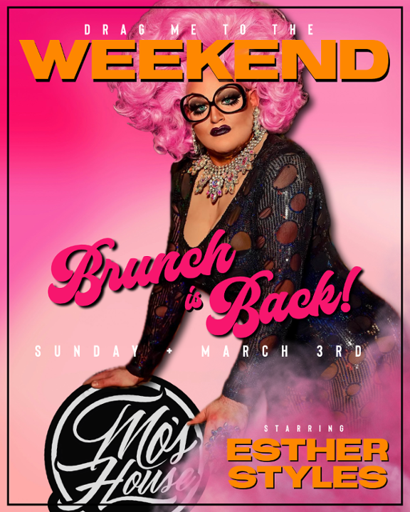 March 3rd Drag Me to the Weekend Brunch