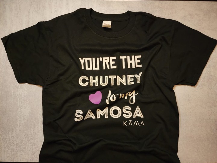 You're the Chutney to my Samosa