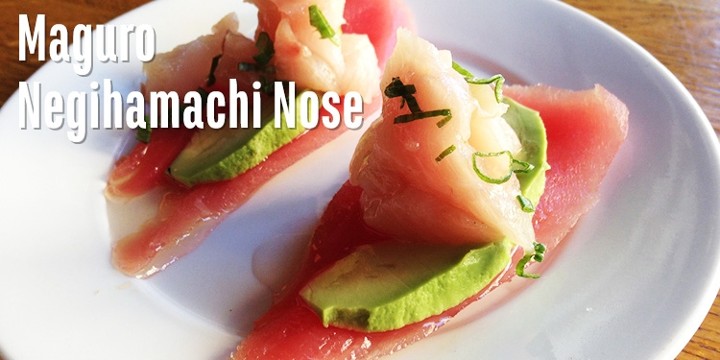 Maguro Negihamachi Nose