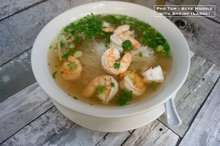 Pho Tom - Shrimp / Beef Broth