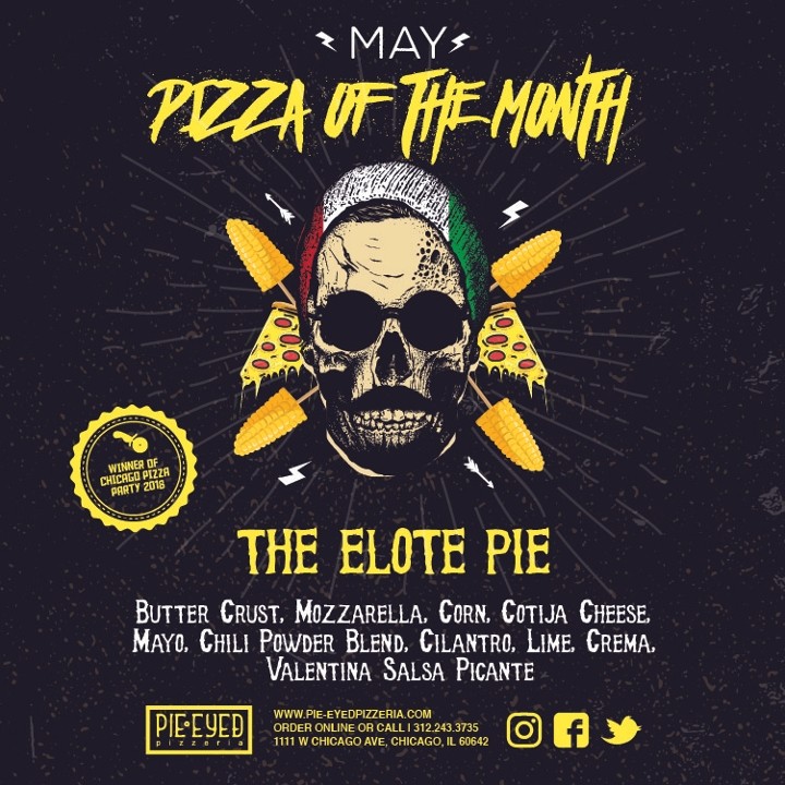 14" Thin Crust - May Pizza of the Month - Elote Pie