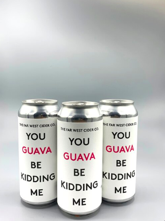 You Guava Be Kidding Me -  Far West Cider Co. 12oz Can