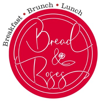 Bread & Roses