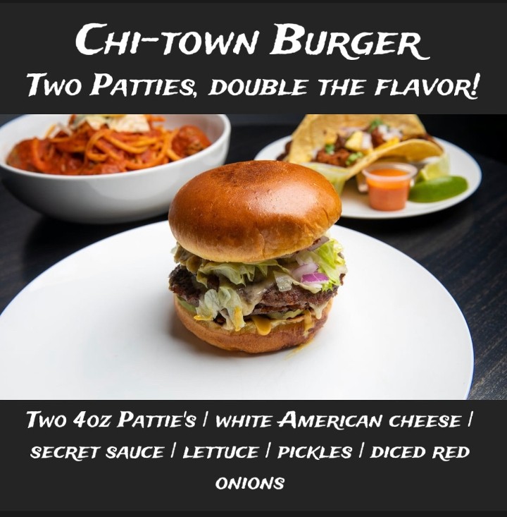 ChiTown Burger
