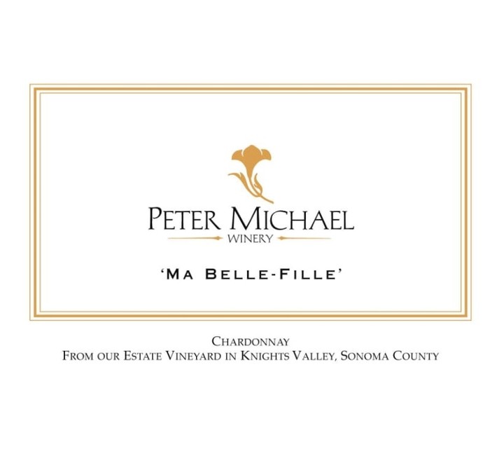 Peter Michael “Ma Belle-Fille” Chardonnay