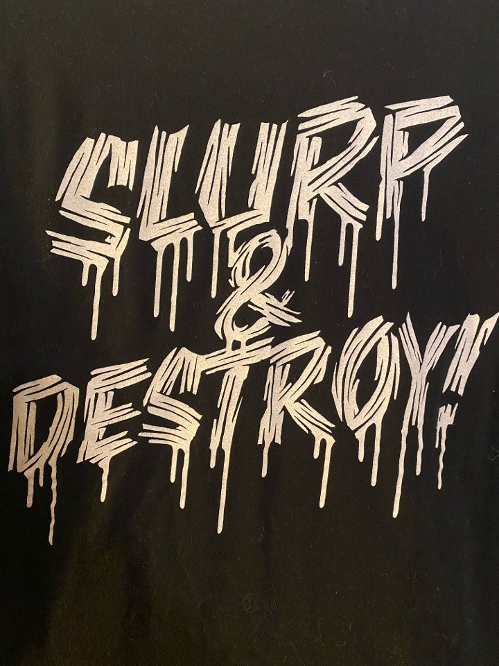 Slurp & Destroy T-Shirt - Small