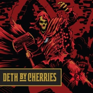 Deth By Cherries 2023