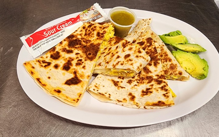 QUESADILLA/DEHUEVO/DISPONIBLE 5AM TO 11AM