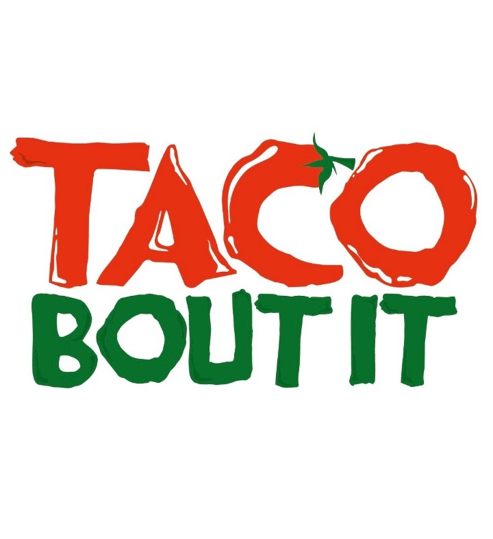 Taco Bout It
