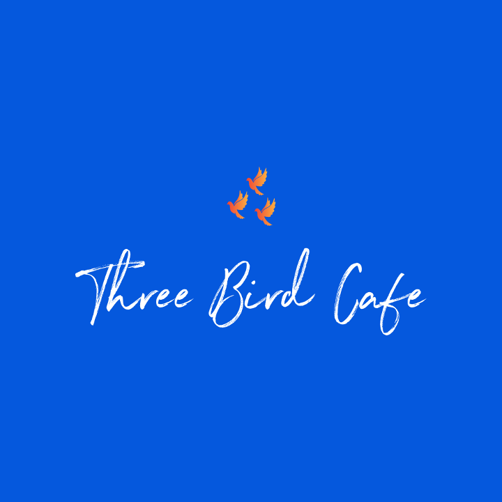 Three Bird Cafe 3062B E. Van Buren