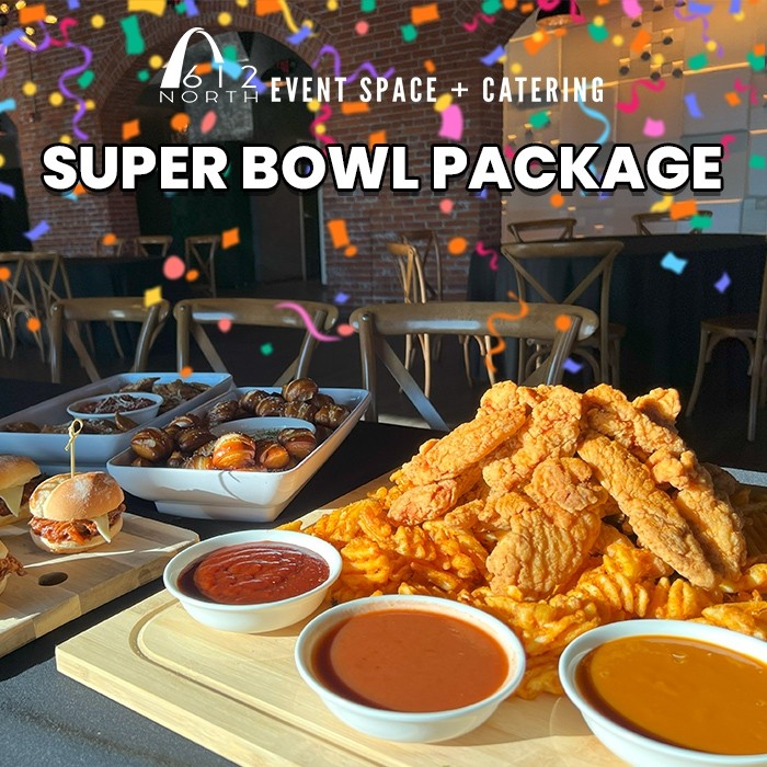 Super Sampler Rd 612North Event Space + Catering - Super Bowl - Sampler Package