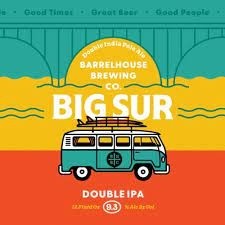 Barrelhouse Big Sur Draft (To Go)