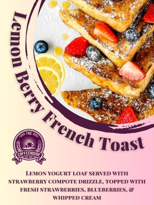 Lemon Berry French Toast