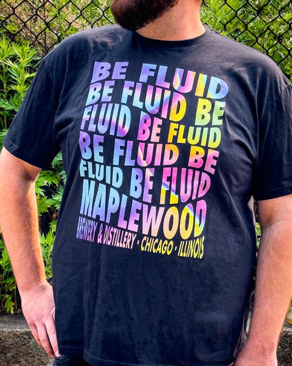 Be Fluid T-Shirts