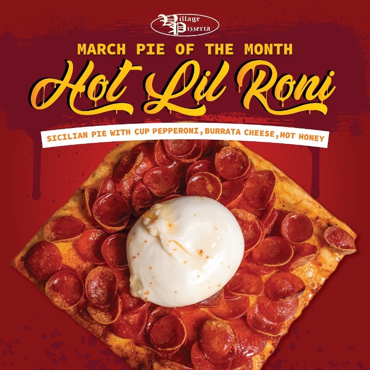 March Pie of the Month - "Hot Lil Roni"