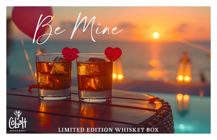 "Be Mine" Limited Edition Whiskey Box