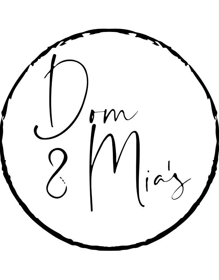Dom & Mia's