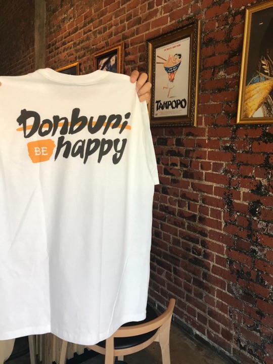 White "Donburi be Happy" Shirt