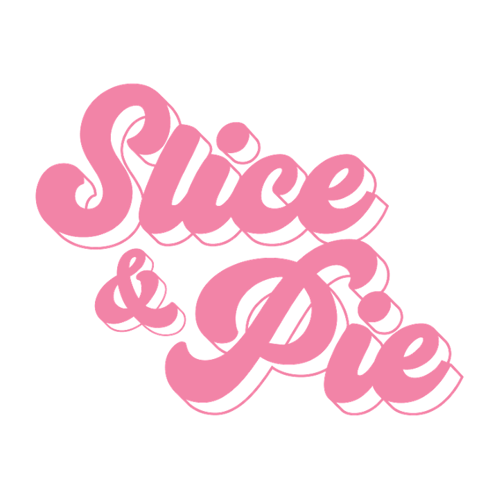 Slice & Pie
