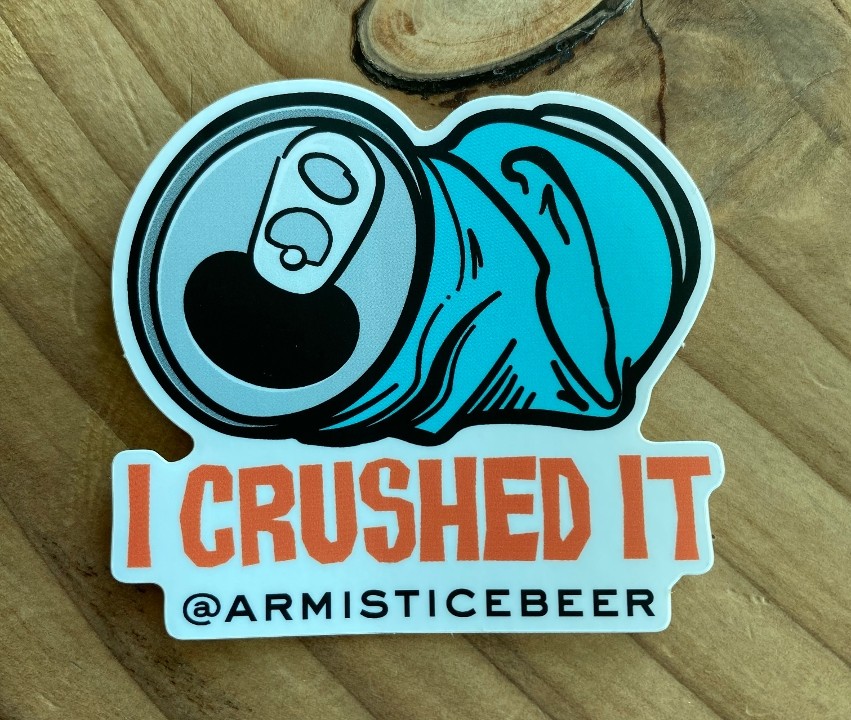 I Crushed It Sticker