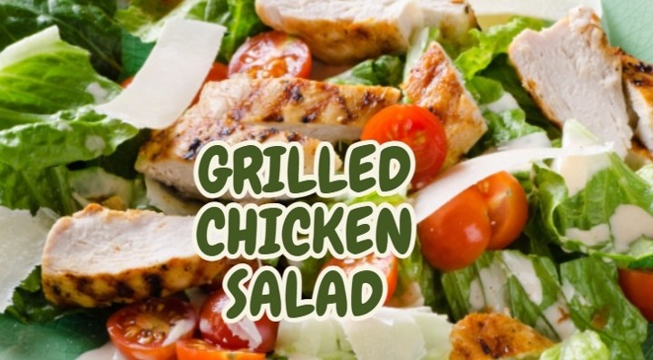 GRILLED CHICKEN SALAD