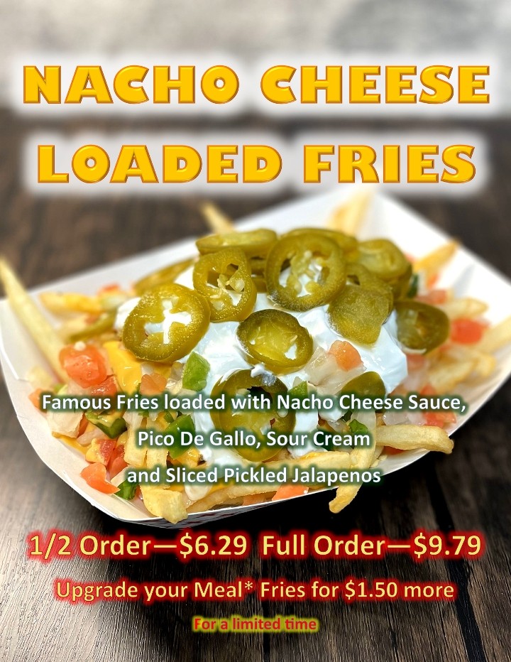 1/2 Nacho Cheese Loaded Fries