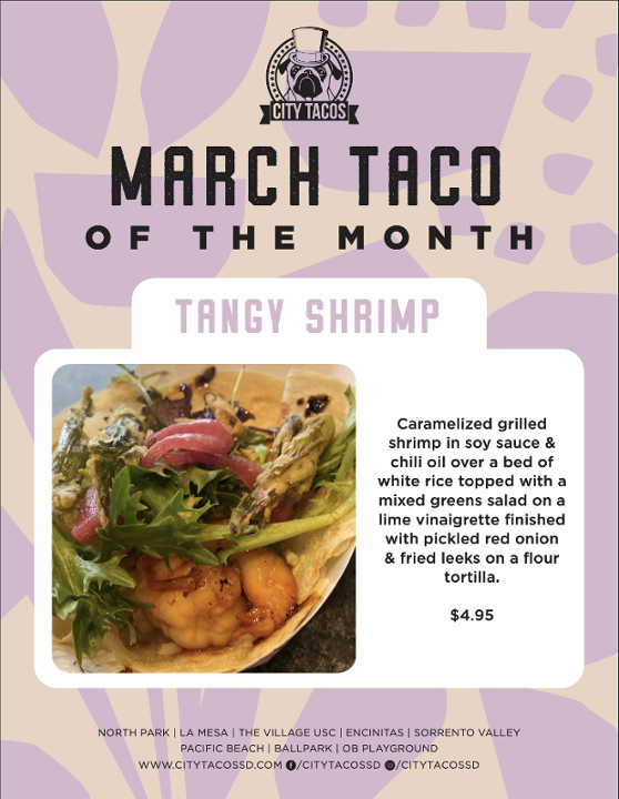Taco Of Month - March