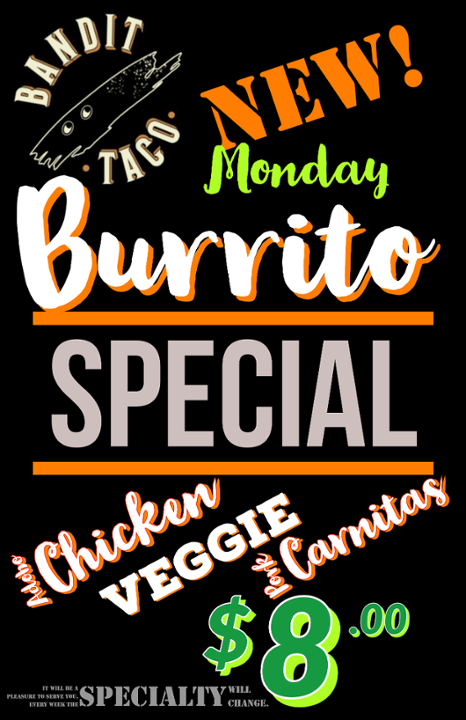 Monday Special Burrito
