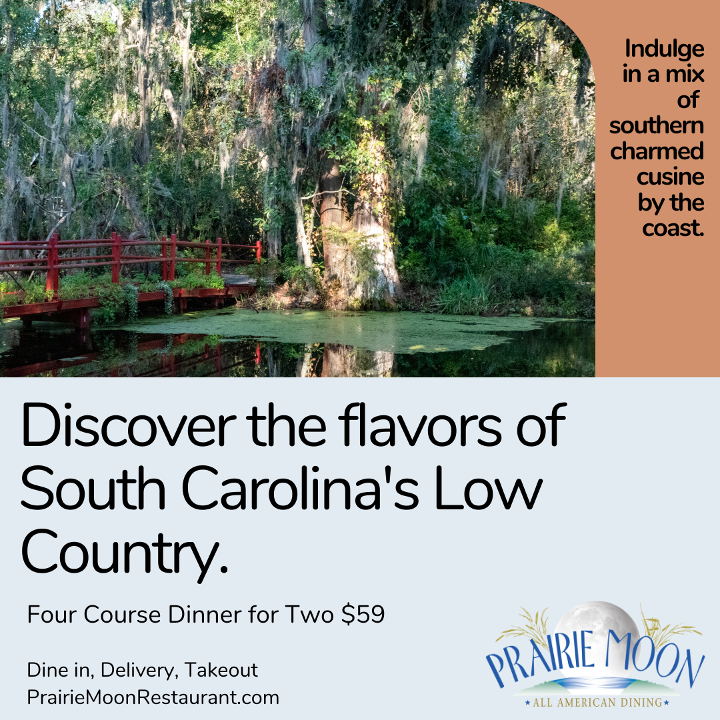 Dinner for Two: S. CAROLINA'S LOW COUNTRY (available Fri-Wed)